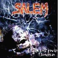Salem (3) - Collective Demise
