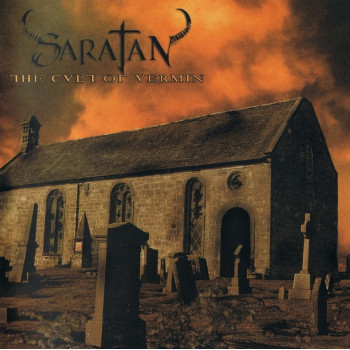 Saratan - The Cult Of Vermin