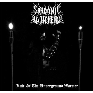 Sardonic Witchery - Kult Of The Underground Warrior