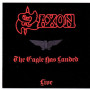 Saxon - The Eagle Has Landed (Live)