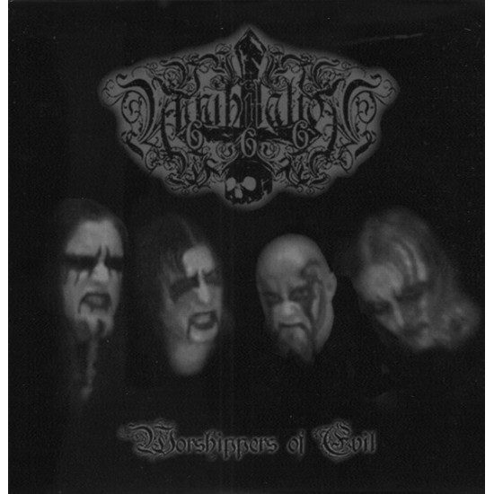 Annihilation 666 / Bliss Of Flesh - Worshippers Of Evil / Die