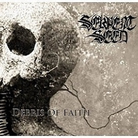 Serpent Seed (2) - Debris Of Faith