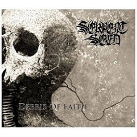 Serpent Seed (2) - Debris Of Faith