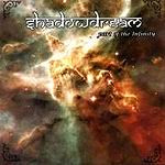Shadowdream - Part Of The Infinity