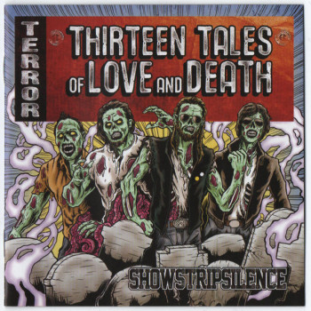 Showstripsilence - Thirteen Tales Of Love And Death