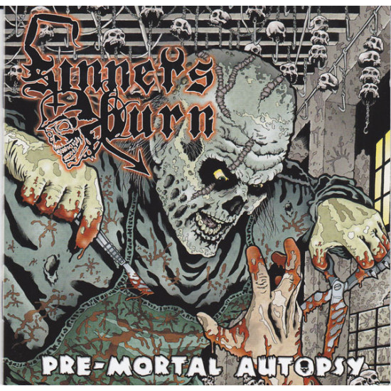 Sinners Burn - Pre-Mortal Autopsy