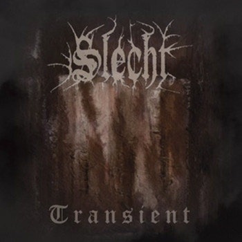 Slecht - Transient