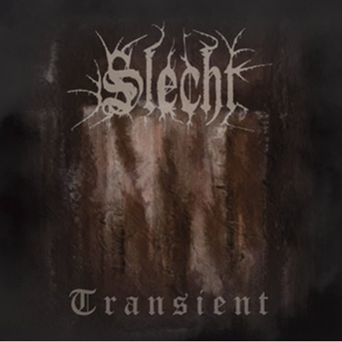 Slecht - Transient