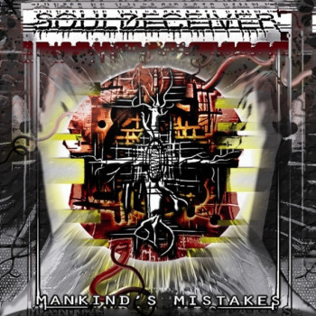Souldeceiver - Mankind's Mistakes