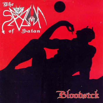 The Spawn Of Satan / Bloodsick - Split CD