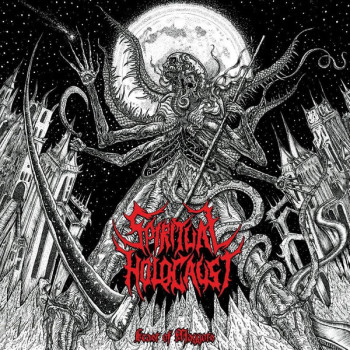 Spiritual Holocaust - Feast Of Maggots