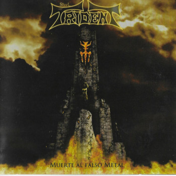 Steel Trident - Muerte Al Falso Metal