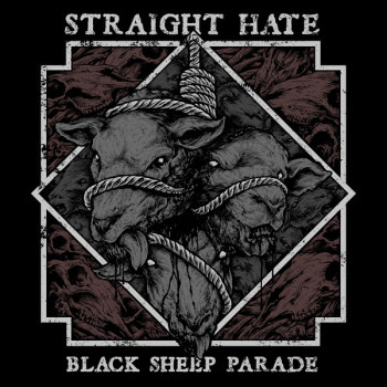 Straight Hate (2) - Black Sheep Parade