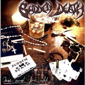 Sudden Death (22) - Once And For All