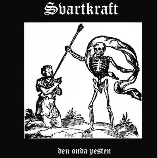 Svartkraft - Den Onda Pesten