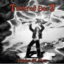 Tankred Best - Bringer Of Glory