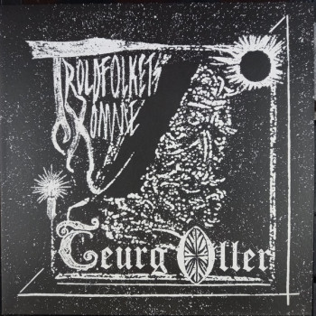 Teurg Oller - Troldfolkets Komme
