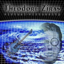 Theodore Ziras - Virtual Virtuosity