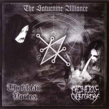 Thokkian Vortex / Aetherius Obscuritas - The Saturnine Alliance