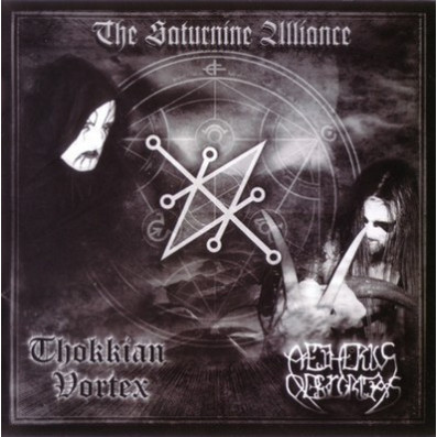 Thokkian Vortex / Aetherius Obscuritas - The Saturnine Alliance