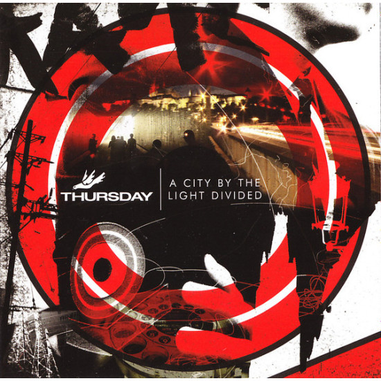 Thursday - A City By The Light Divided