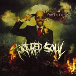 Tortured Soul (4) - End Of Dreams