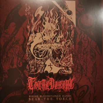 Total Denial (2) - Whose Bloodstained Hands Bear The Torch
