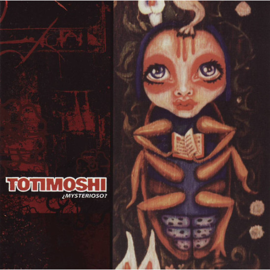 Totimoshi - Â¿Mysterioso?