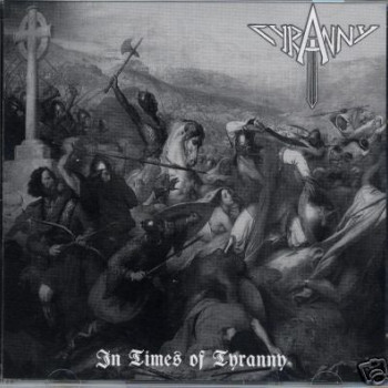Tyranny (6) - In Times Of Tyranny