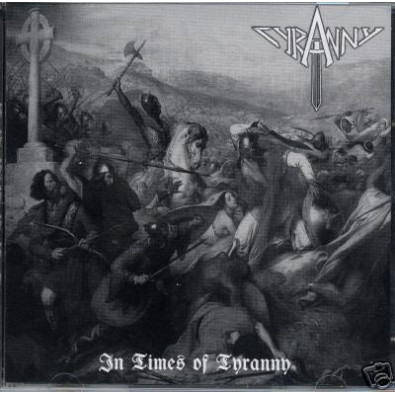 Tyranny (6) - In Times Of Tyranny