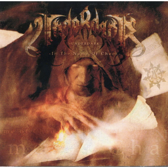 Underdark (3) - In The Name Of Chaos
