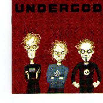 Undergod. - Who's Your God?