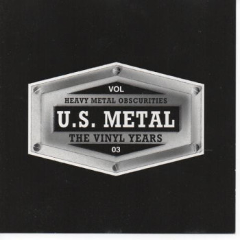 Various - Heavy Metal Obscurities - The Vinyl Years - U.S Metal Vol.03