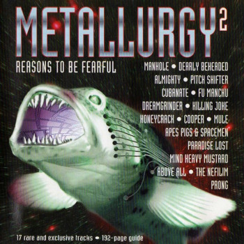 Various - Metallurgy2 - Reasons To Be Fearful