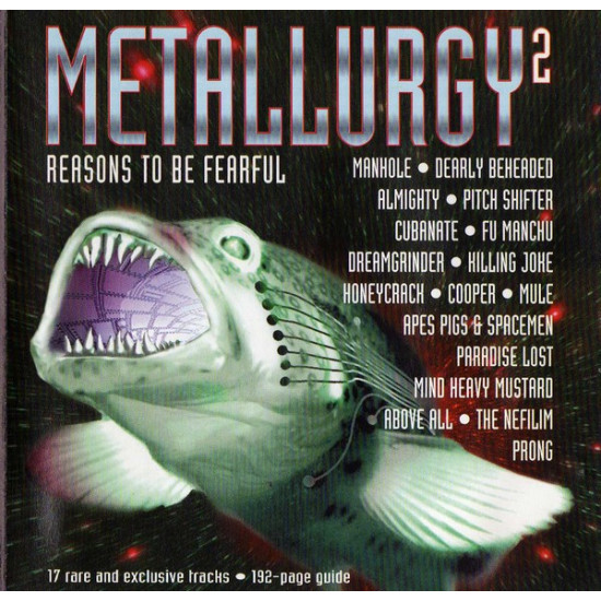 Various - Metallurgy2 - Reasons To Be Fearful