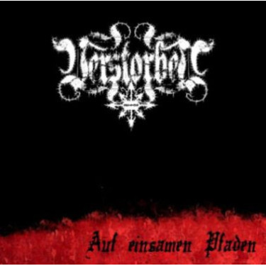 Verstorben - Auf Einsamen Pfaden