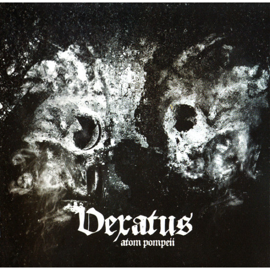 Vexatus (2) - Atom Pompeii