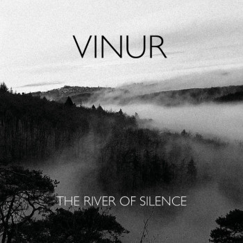 Vinur - The River Of Silence