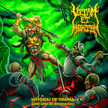 Vitam Et Mortem - Historias De Tirania (500 Años de Dominación)