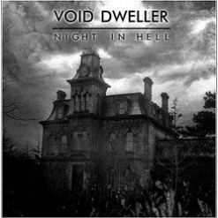 Void Dweller - Night In Hell