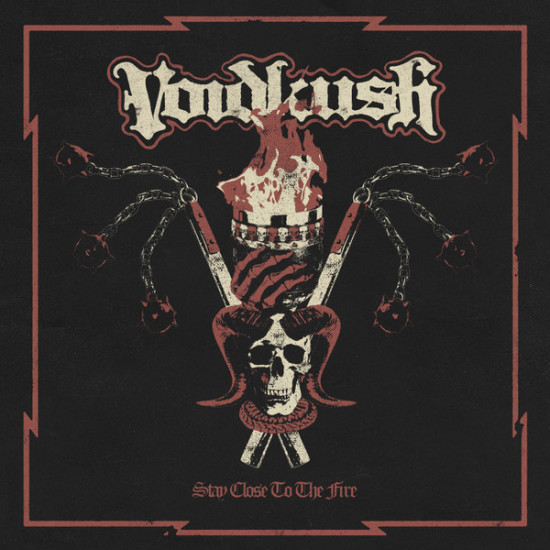 Voidkush - Stay Close To The Fire