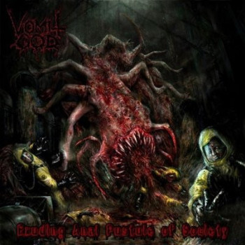 Vomit God - Exuding Anal Pustule Of Society