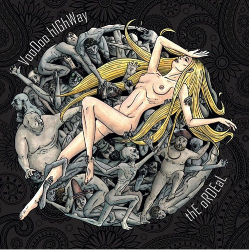 Voodoo Highway - The Ordeal