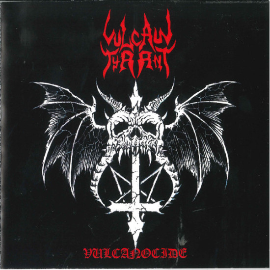 Vulcan Tyrant - Vulcanocide