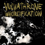 Vulvathrone - Whoreification