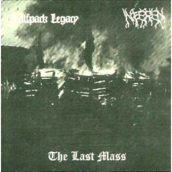 Wolfpack Legacy /Inféren - The Last Mass