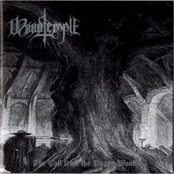 Woodtemple - The Call From The Pagan Woods