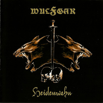 Wulfgar - Heidenwahn