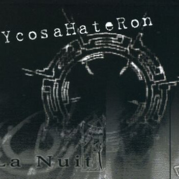 YcosaHateRon - La Nuit