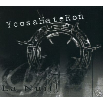 YcosaHateRon - La Nuit